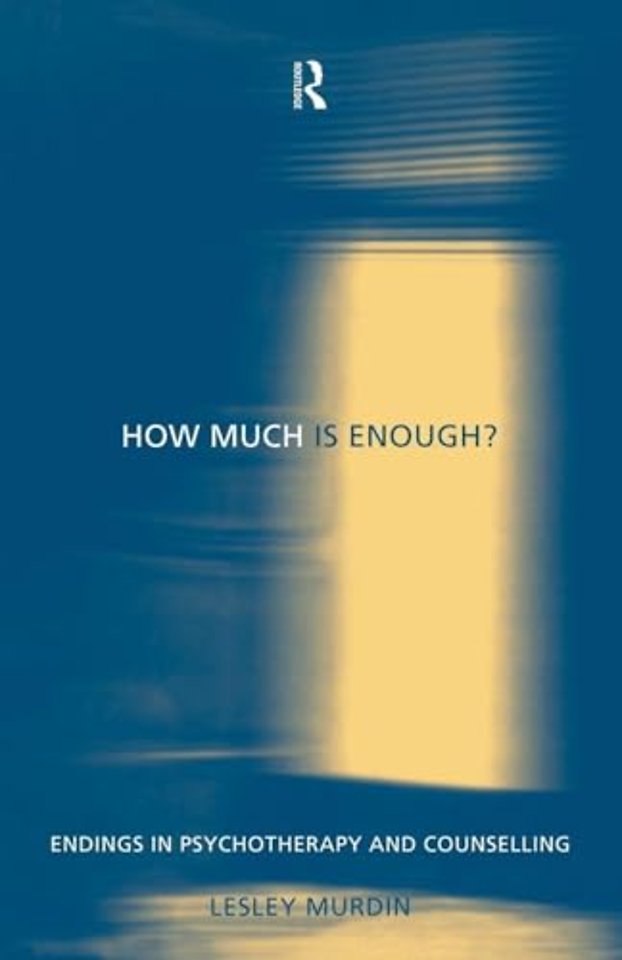 How Much Is Enough?