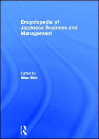 Encyclopedia of Japanese Business and Management