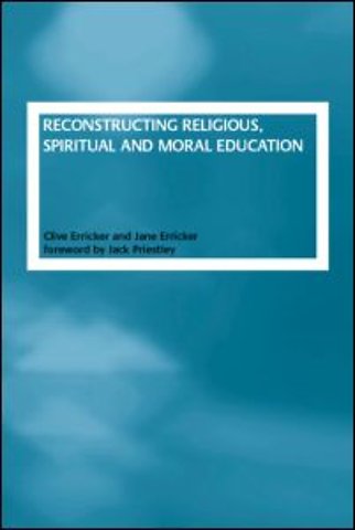 Reconstructing Religious, Spiritual and Moral Education