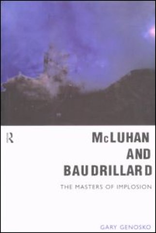 McLuhan and Baudrillard