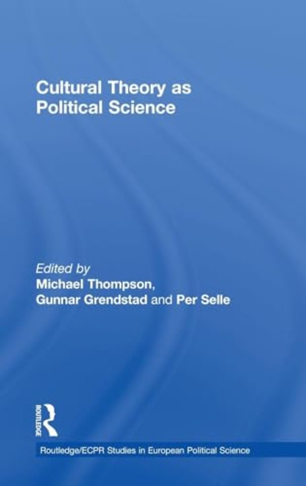 Cultural Theory as Political Science