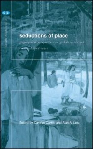 Seductions of Place