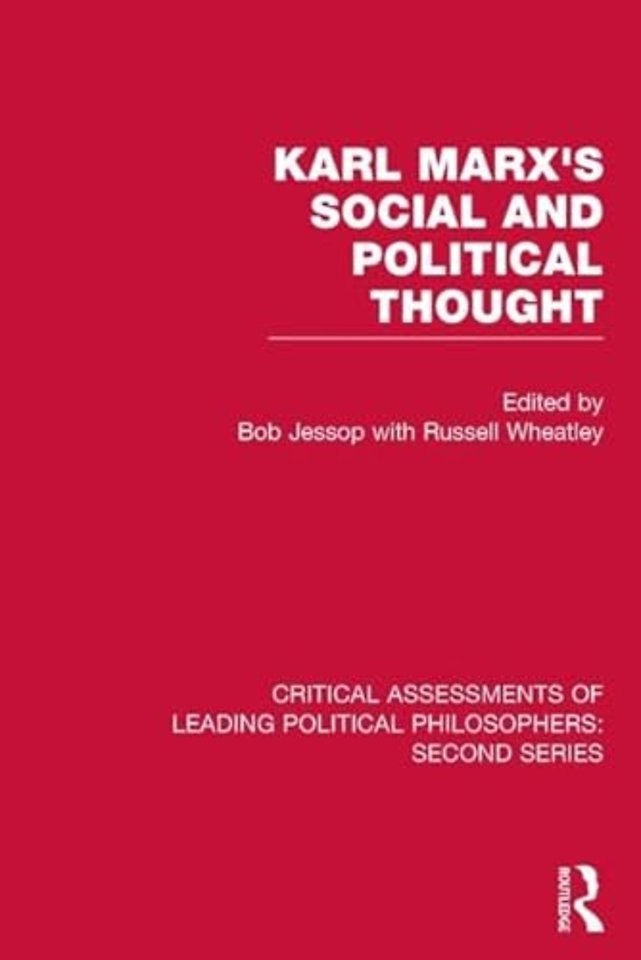 Marx's Social and Political Thought II (Vols. 5-8)