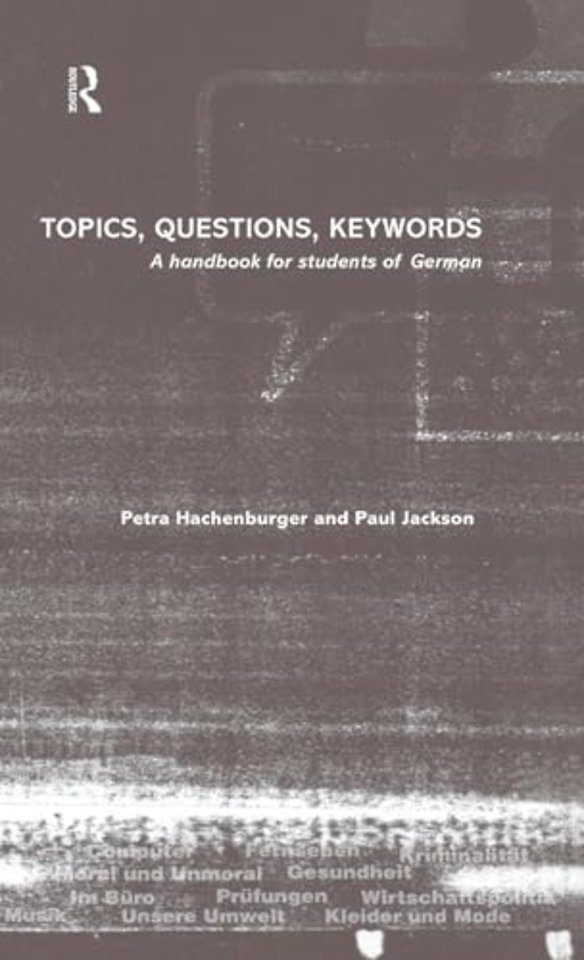 Topics, Questions, Key Words