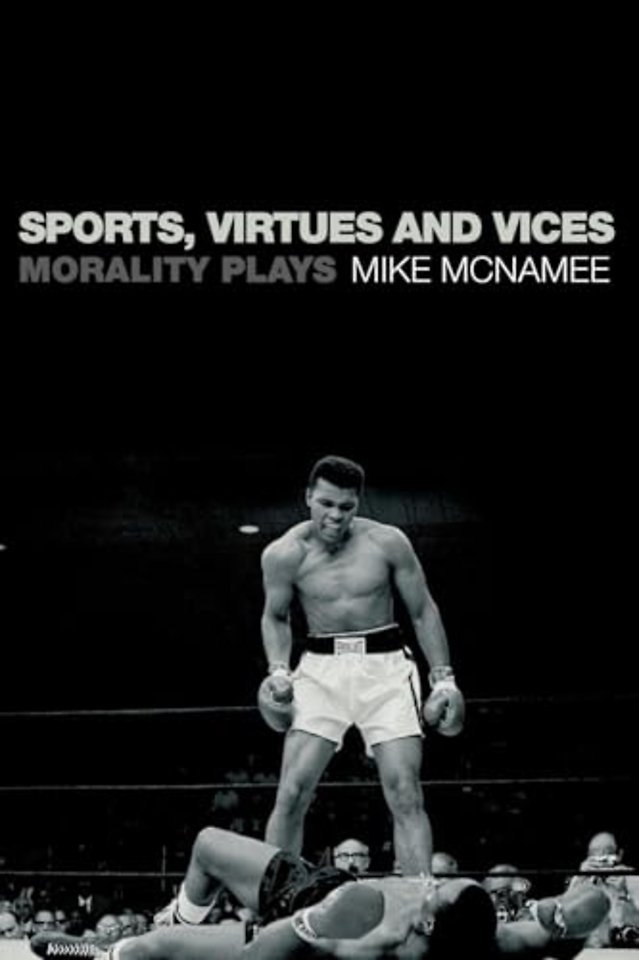 Sports, Virtues and Vices