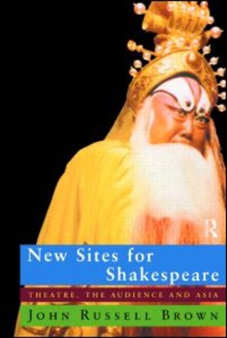 New Sites For Shakespeare