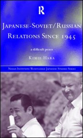 Japanese-Soviet/Russian Relations since 1945
