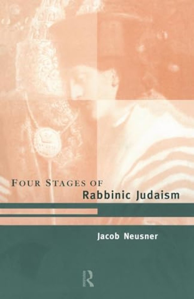 Four Stages of Rabbinic Judaism