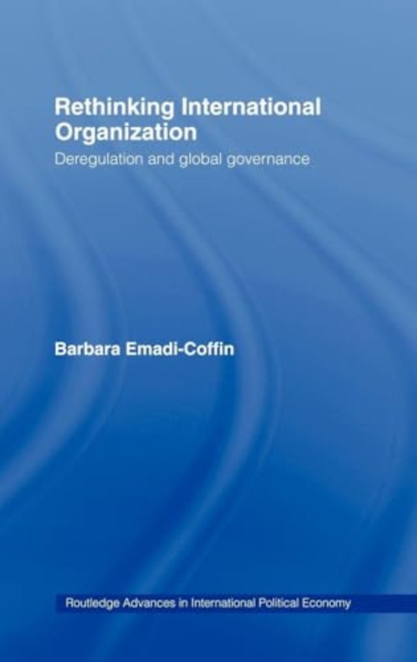 Rethinking International Organisation