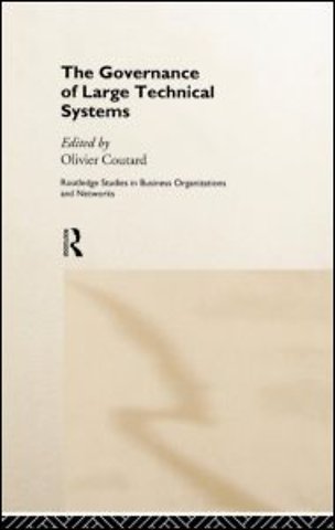 Governance of Large Technical Systems