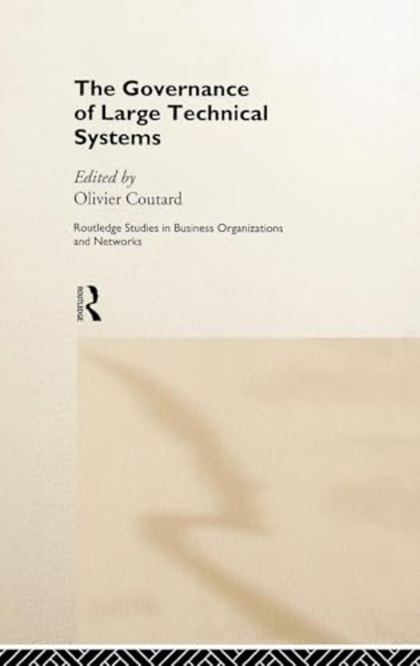 Governance of Large Technical Systems
