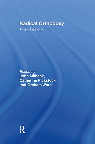 Radical Orthodoxy