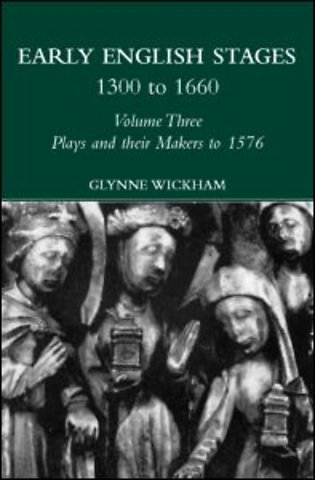 Plays and their Makers up to 1576