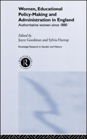 Women, Educational Policy-Making and Administration in England