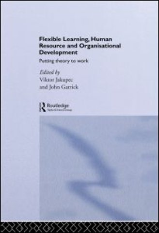 Flexible Learning, Human Resource and Organisational Development