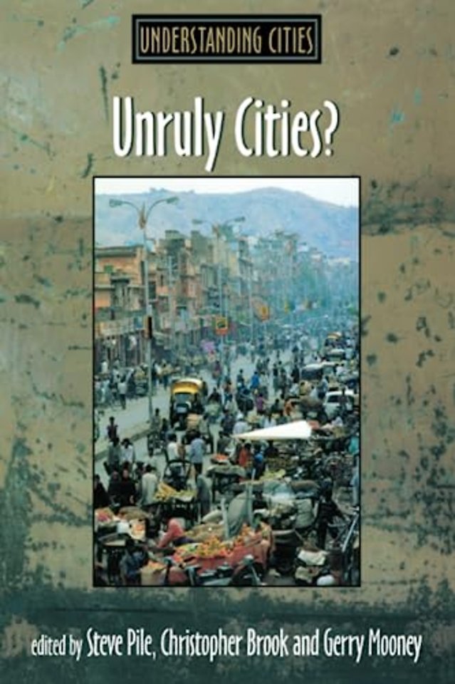Unruly Cities?