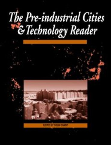 Pre-Industrial Cities and Technology Reader
