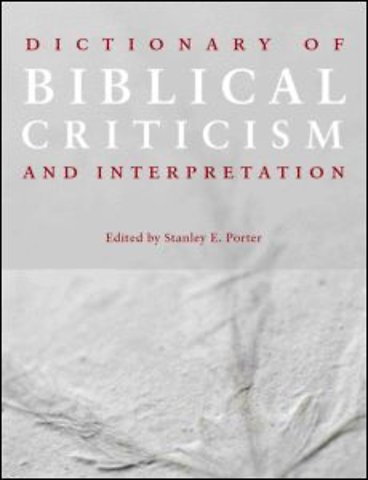 Dictionary of Biblical Criticism and Interpretation