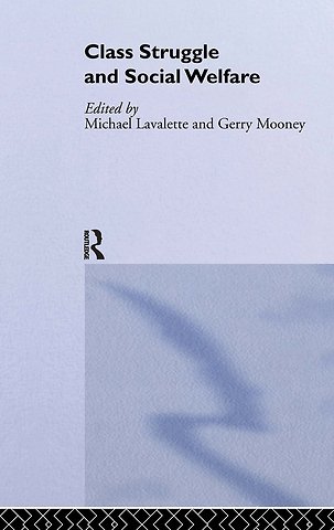 Class Struggle and Social Welfare