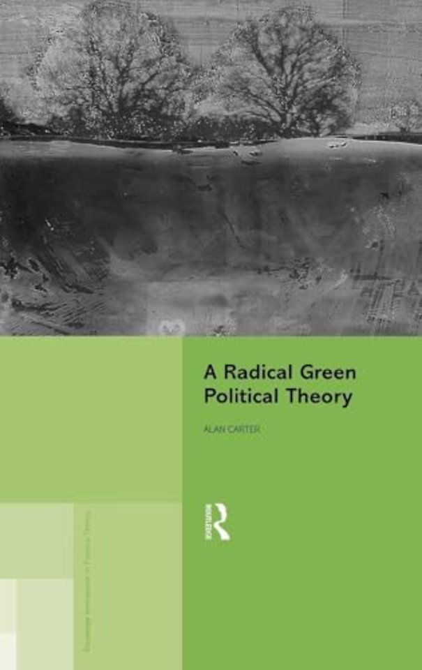 Radical Green Political Theory