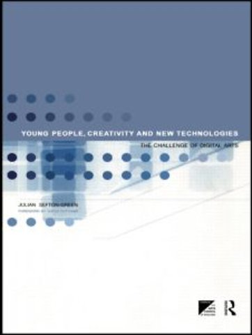 Young People, Creativity and New Technologies