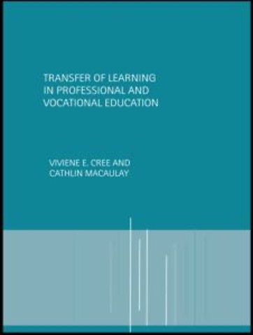 Transfer of Learning in Professional and Vocational Education