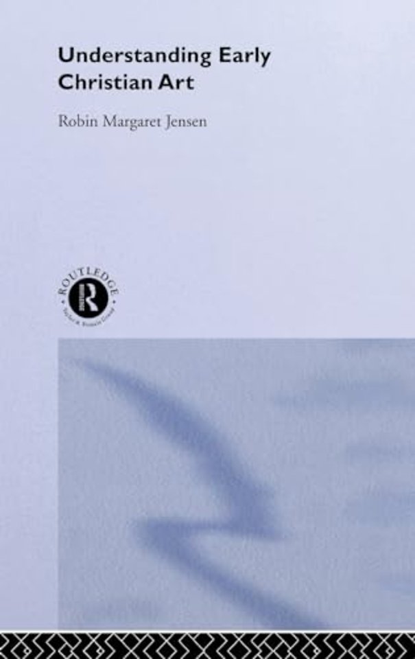 Understanding Early Christian Art