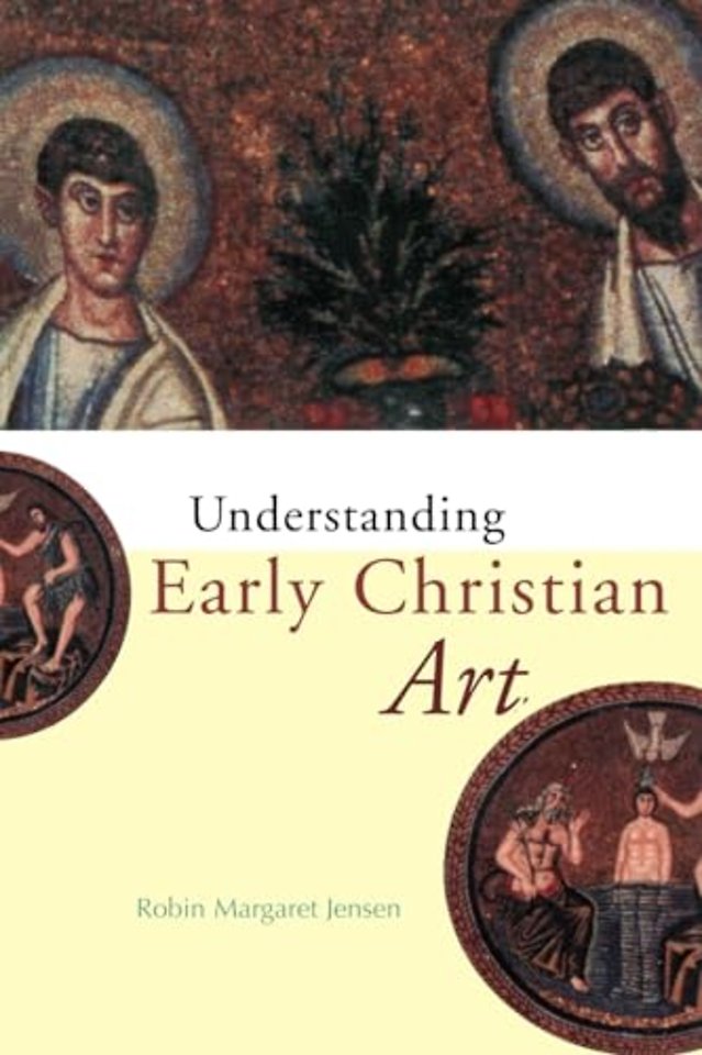 Understanding Early Christian Art