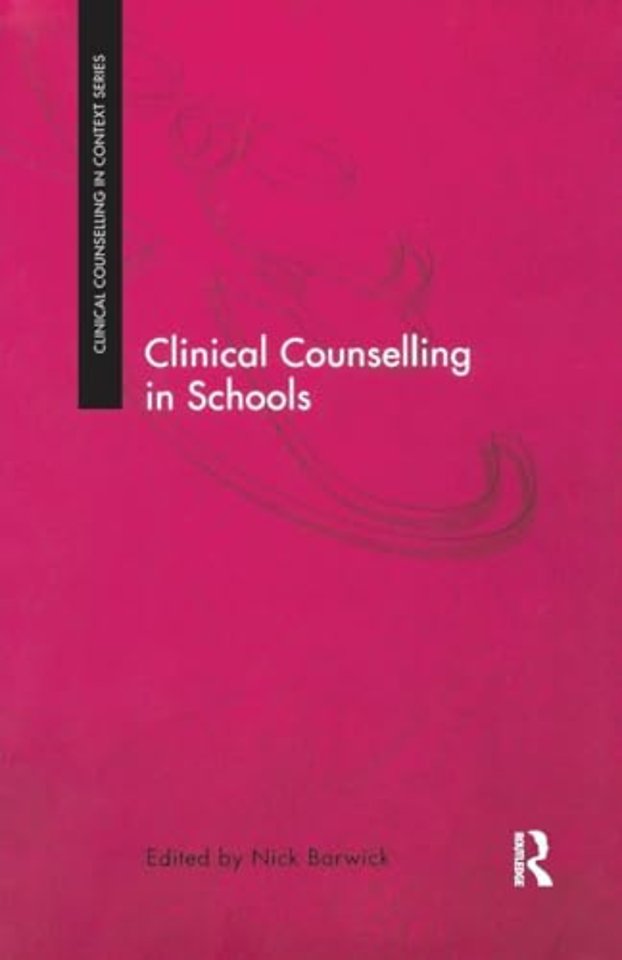 Clinical Counselling in Schools