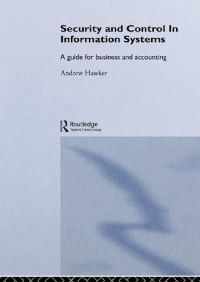 Security and Control in Information Systems