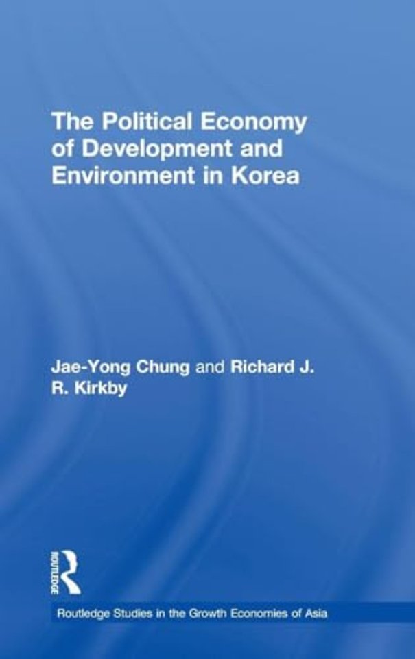 Political Economy of Development and Environment in Korea