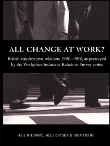 All Change at Work?