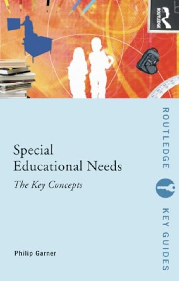 Special Educational Needs: The Key Concepts