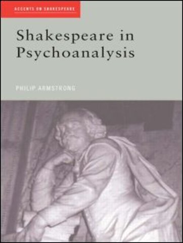 Shakespeare in Psychoanalysis
