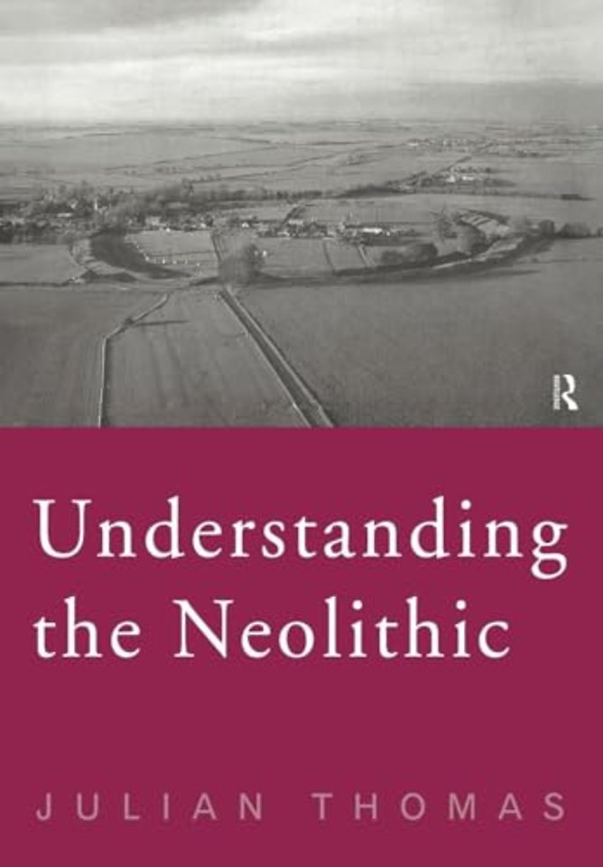 Understanding the Neolithic