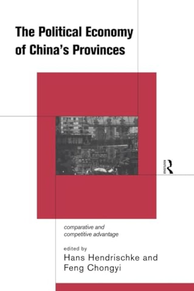 Political Economy of China's Provinces