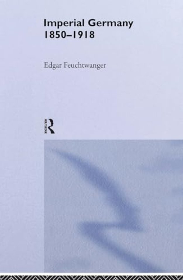 Imperial Germany 1850-1918