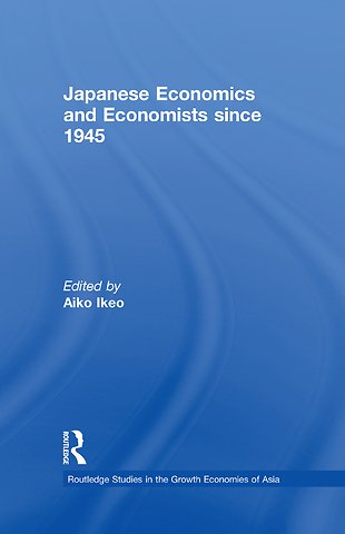 Japanese Economics and Economists since 1945
