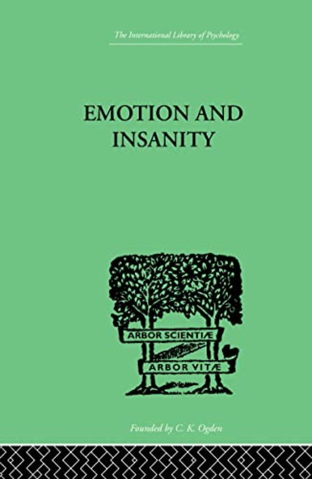 Emotion and Insanity