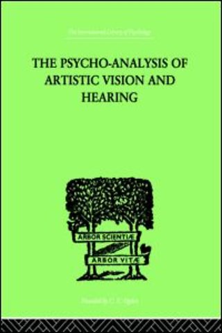 Psycho-Analysis Of Artistic Vision And Hearing