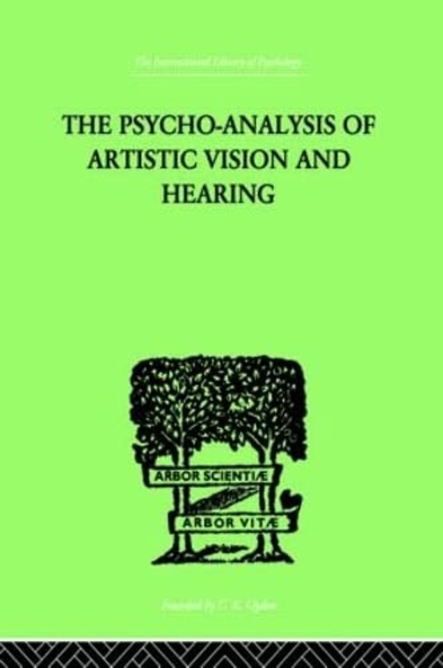 Psycho-Analysis Of Artistic Vision And Hearing