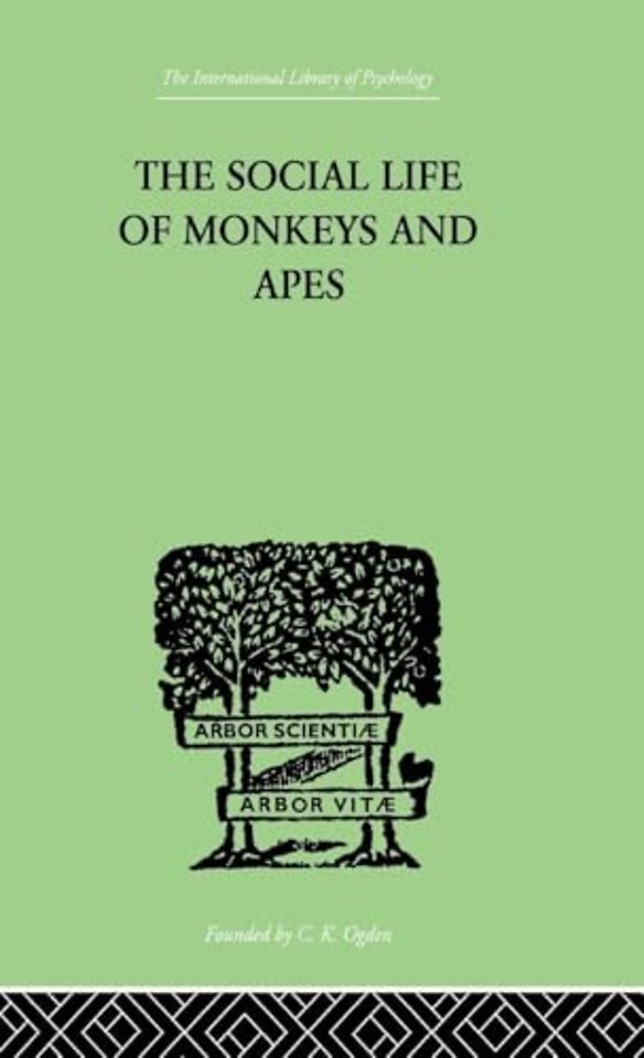 Social Life Of Monkeys And Apes