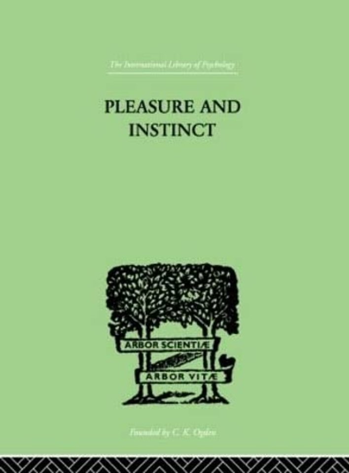 Pleasure And Instinct