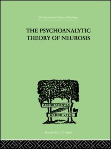 Psychoanalytic Theory Of Neurosis