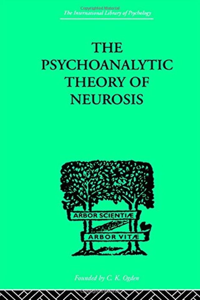 Psychoanalytic Theory Of Neurosis