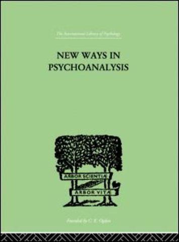 New Ways in Psychoanalysis