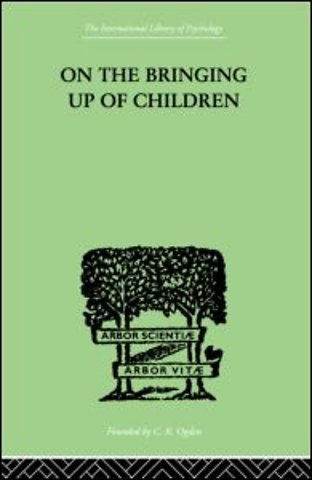 On The Bringing Up Of Children
