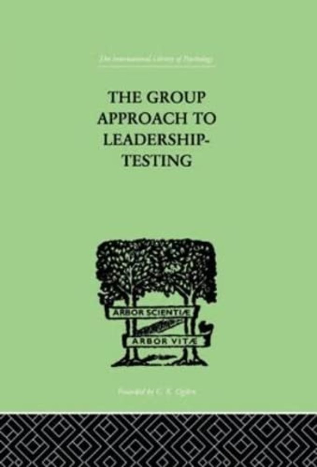 Group Approach To Leadership-Testing