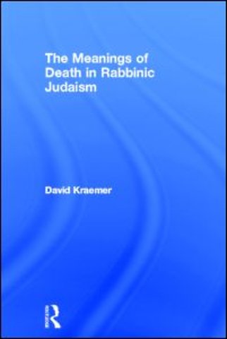 Meanings of Death in Rabbinic Judaism