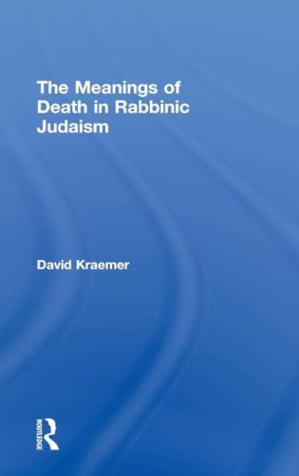 Meanings of Death in Rabbinic Judaism